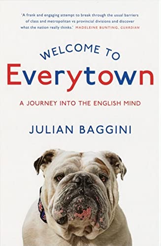 Welcome to Everytown: A Journey Into the English Mind Welcome to Everytown: A Journey Into the English Mind von Granta Books