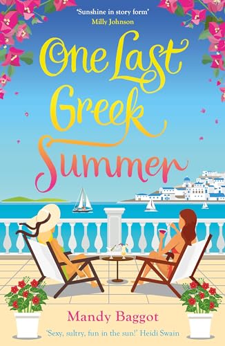 One Last Greek Summer: And absolutely fabulous and laugh out loud brilliant summer romance! One Last Greek Summer: And absolutely fabulous and laugh out loud brilliant summer romance!