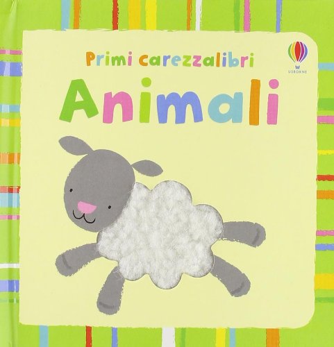 Animali (Primi carezzalibri)