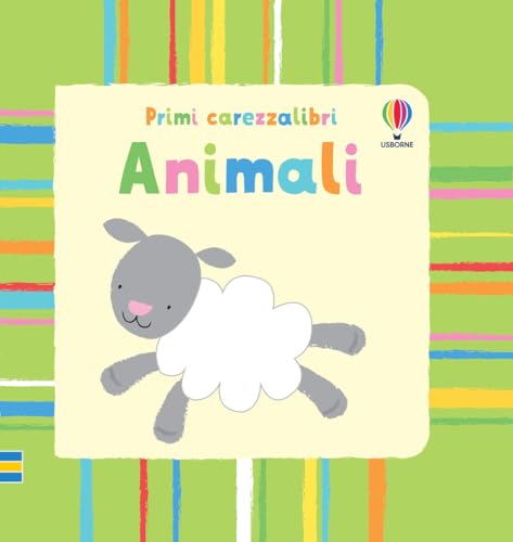 Animali (Primi carezzalibri)