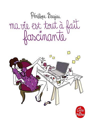 Ma Vie Est Tout A Fait Fascinante von Le Livre de Poche