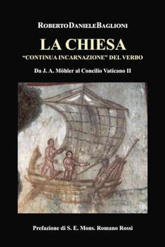 La Chiesa "continua incarnazione" del Verbo von Youcanprint
