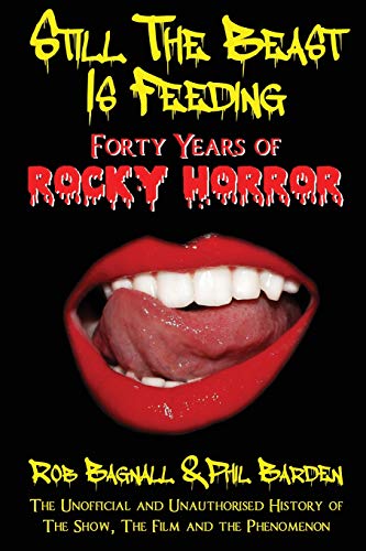 Still The Beast Is Feeding: 40 Years of Rocky Horror