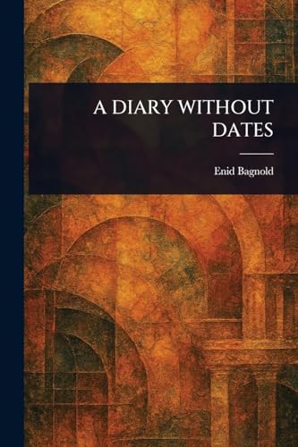 A Diary Without Dates von Anson Street Press