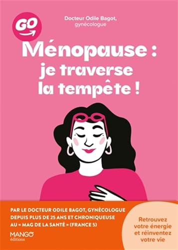 Ménopause : je traverse la tempête !: Retrouvez votre énergie et réinventez votre vie von FLEURUS