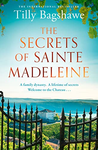 The Secrets of Sainte Madeleine: Escape to the chateau in this gripping and glamorous new historical romance novel for 2023 von HarperCollins
