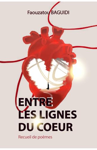 Entre les lignes du cœur von Auto - Edition
