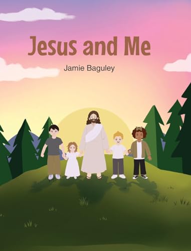 Jesus and Me von Christian Faith Publishing