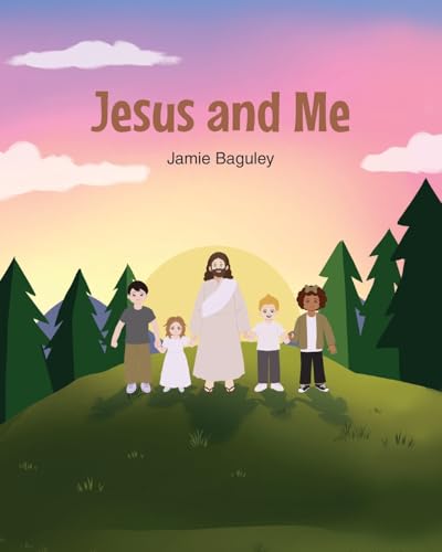 Jesus and Me von Christian Faith Publishing