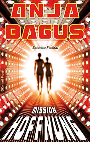 Mission Hoffnung: Science Fiction