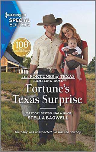 Fortune's Texas Surprise (The Fortunes of Texas: Rambling Rose, 2) von Harlequin Special Edition