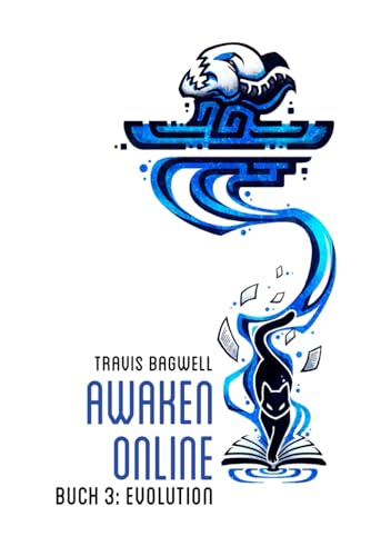 Evolution (Awaken Online Buch 3): LitRPG-Serie