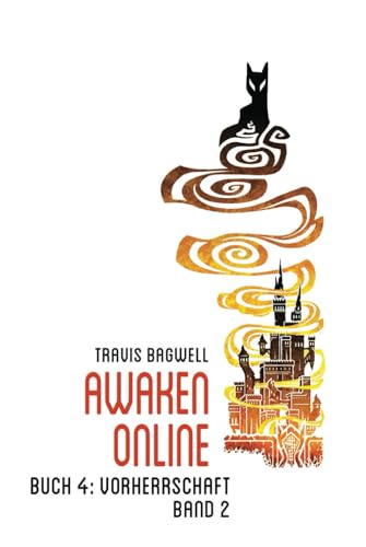 Vorherrschaft (Awaken Online Buch 4) BAND 2: LitRPG-Serie von Magic Dome Books