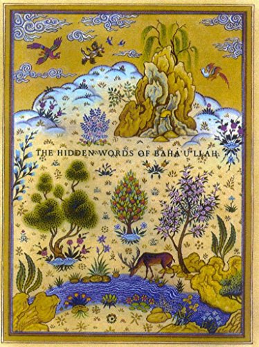 The Hidden Words of Baha'u'llah The Hidden Words of Baha'u'llah von ONEWorld Publications