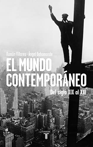 El mundo contemporáneo : del siglo XIX al XXI (Pensamiento)