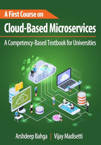 A First Course on Cloud-Based Microservices: A Competency-Based Textbook for Universities von VPT