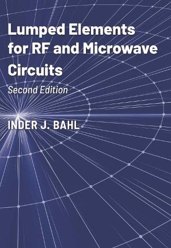 Lumped Elements for RF and Microwave Circuits