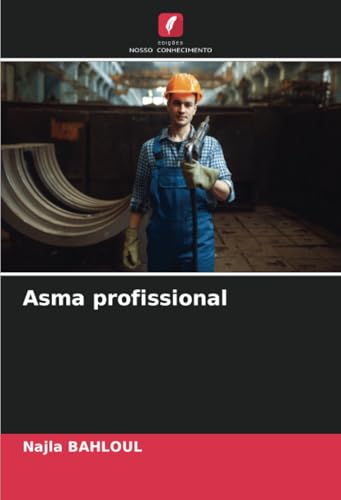 Asma profissional: DE von Edições Nosso Conhecimento