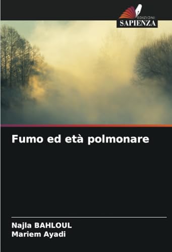 Fumo ed età polmonare von Edizioni Sapienza