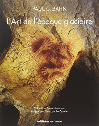 L'art de l'époque glaciaire von TASCHEN