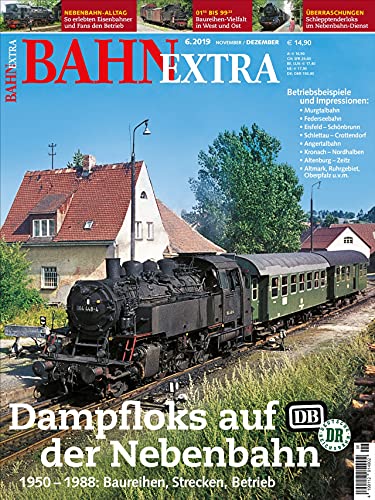 Dampfloks auf der Nebenbahn bei DB und DR (Bahn Extra)