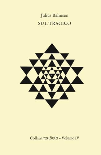 Sul Tragico (Episteme, Band 4) von Independently published