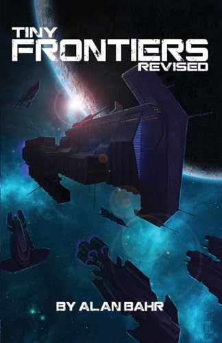 Tiny Frontiers: Revised von Gallant Knight Games