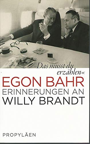 'Das musst du erzählen': Erinnerungen an Willy Brandt