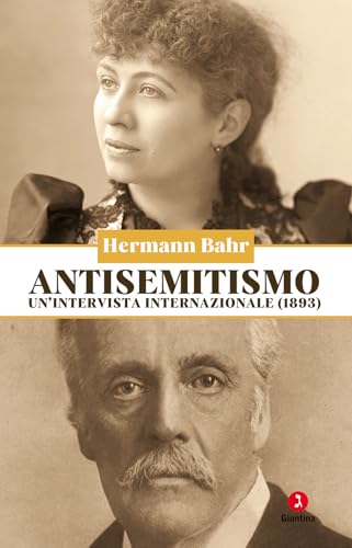 Antisemitismo. Un'intervista internazionale (1893) (Schulim Vogelmann) von Giuntina