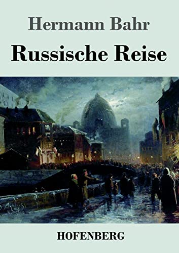 Russische Reise von Henricus - Edition Deutsche Klassik GmbH, Berlin