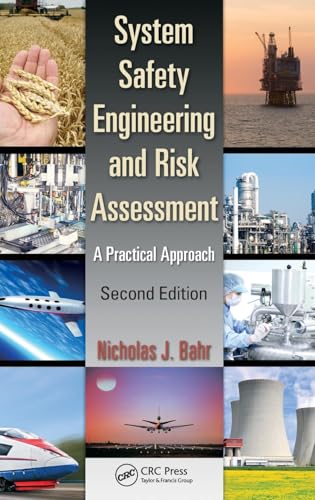 System Safety Engineering and Risk Assessment: A Practical Approach, Second Edition von CRC Press