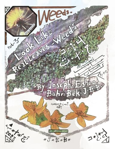 Weeds 3: Look Like Real Leaves von ARPress
