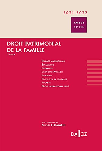 Droit patrimonial de la famille 2021/2022. 7e éd. Droit patrimonial de la famille 2021/2022. 7e éd. von DALLOZ