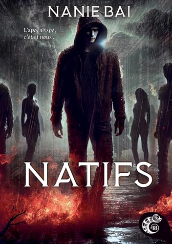 Natifs: L'apocalypse, c'était nous ! von Les éditions Caméléon