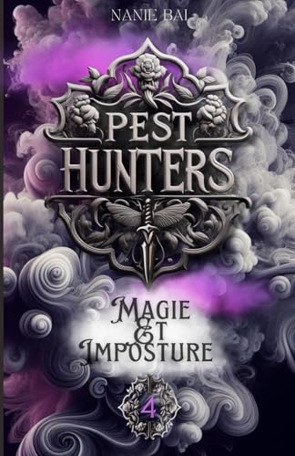 Pest Hunters : Magie & imposture von Independently published