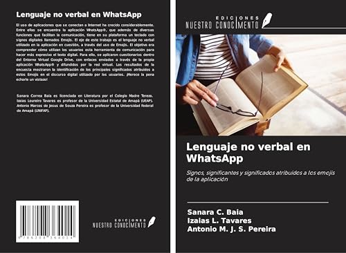 Lenguaje no verbal en WhatsApp: Signos, significantes y significados atribuidos a los emojis de la aplicación von Ediciones Nuestro Conocimiento