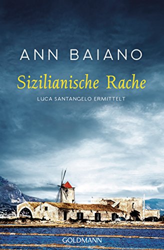 Sizilianische Rache: Luca Santangelo ermittelt 2