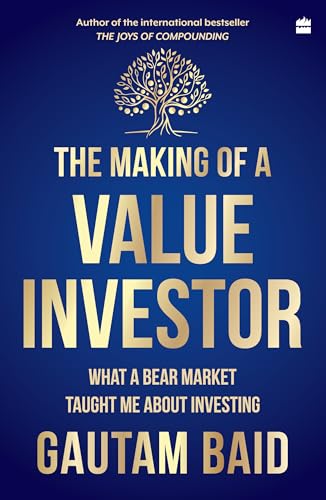 The Making of a Value Investor: What a bear market taught me about investing von HarperCollins India