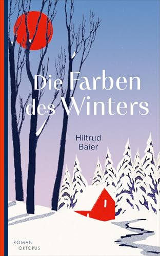 Die Farben des Winters von Kampa Verlag