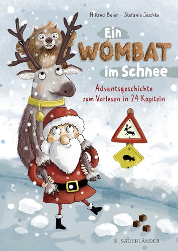 Ein Wombat im Schnee. Adventsgeschichte zum Vorlesen in 24 Kapiteln: Lustiges Advents-Vorlesebuch für Mädchen und Jungen ab 5 Jahren
