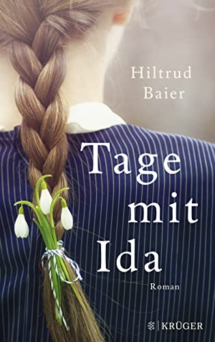 Tage mit Ida: Roman Tage mit Ida: Roman