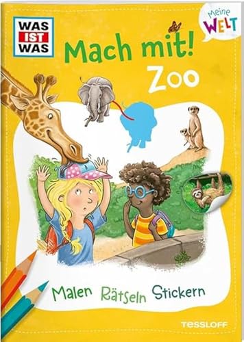 WAS IST WAS Meine Welt Mach mit! Zoo | Malen, Rätseln, Stickern | Mit bunten Stickern und Fingerpuppen aus Pappe | Für Kinder ab 3 Jahren WAS IST WAS Meine Welt Mach mit! Zoo | Malen, Rätseln, Stickern | Mit bunten Stickern und Fingerpuppen aus Pappe | Für Kinder ab 3 Jahren