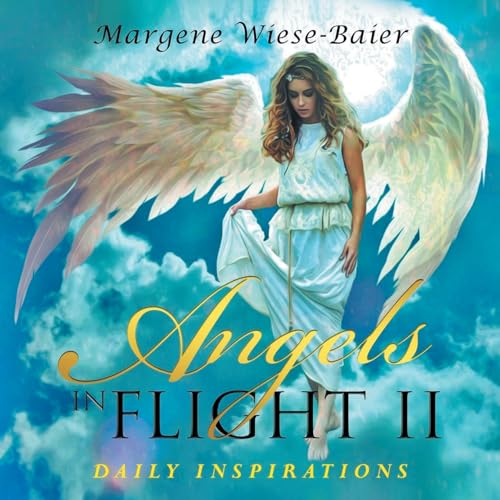 Angels in Flight II: Daily Inspirations von Primix Publishing