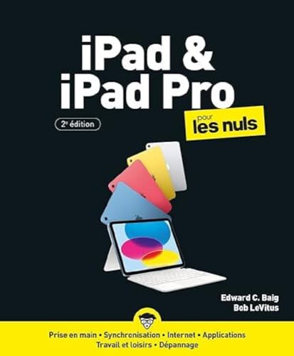 iPad & iPad Pro pour les Nuls 2e édition von POUR LES NULS