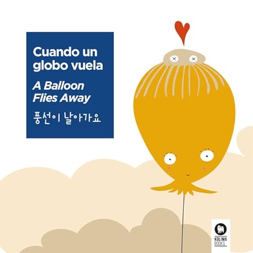 Cuando un globo vuela (Infantil) von Kolima