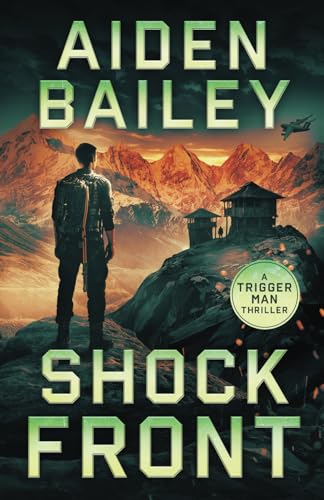Shock Front (The Trigger Man, Band 5) von Inkubator Books