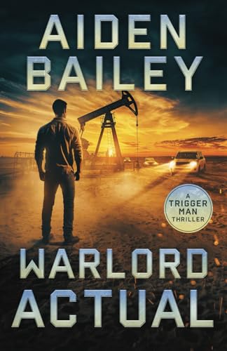 Warlord Actual (The Trigger Man, Band 4)