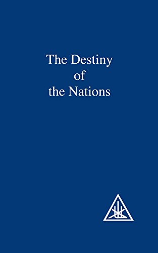 Destiny of the Nations Destiny of the Nations