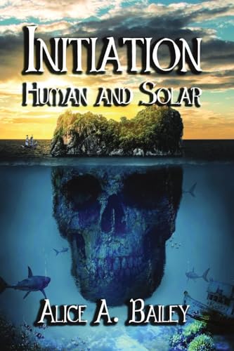Initiation, Human and Solar von Cornerstone Book Publishers