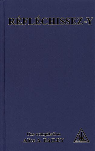 Réfléchissez-y: Compilation faite par un étudiant d'extraits de l'oeuvre